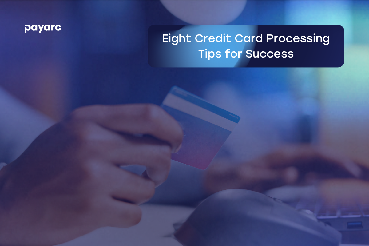 8 Credit Card Processing Tips Header Image