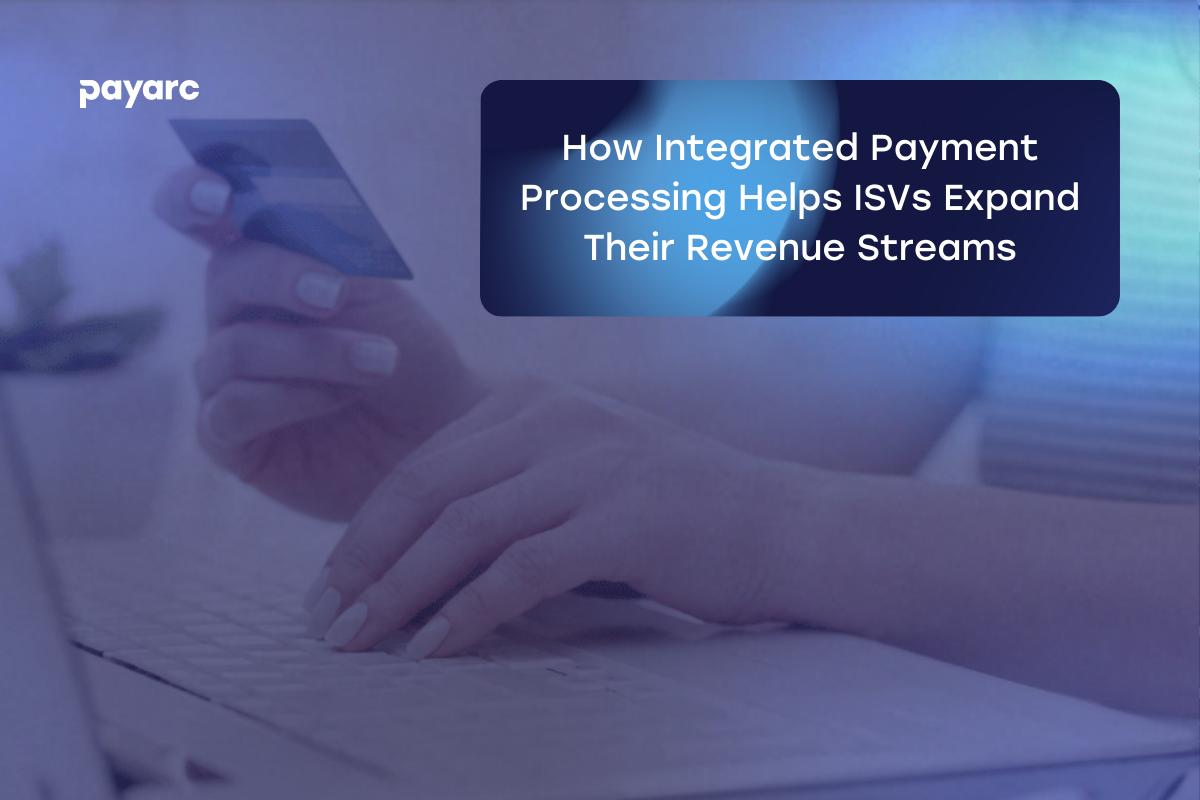 Integrated Payment Processing ISVs Header Image